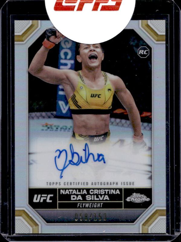 Natalia Cristina da Silva 2024 Topps Chrome UFC #CRA-NSI Rookie Autographs - Refractor /150 RAW