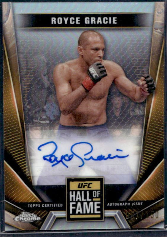 2024 Topps Chrome UFC #HFA-RGR Hall of Fame Autographs - Refractor /150