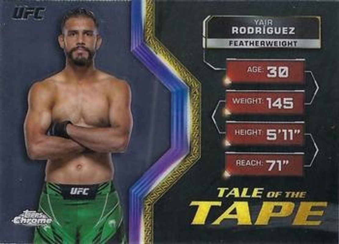 Yair Rodriguez 2024 Topps Chrome UFC #TFT-9 Tale of the Tape RAW