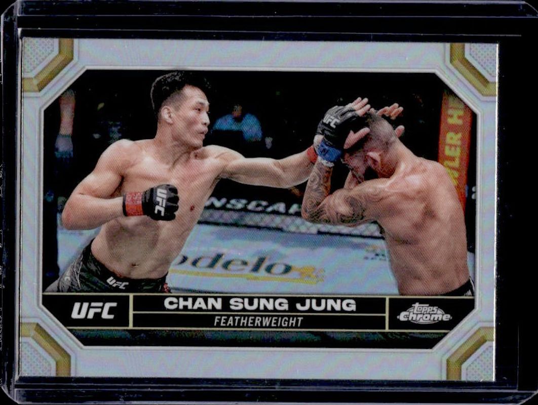 Chan Sung Jung 2024 Topps Chrome UFC #41 Refractor RAW