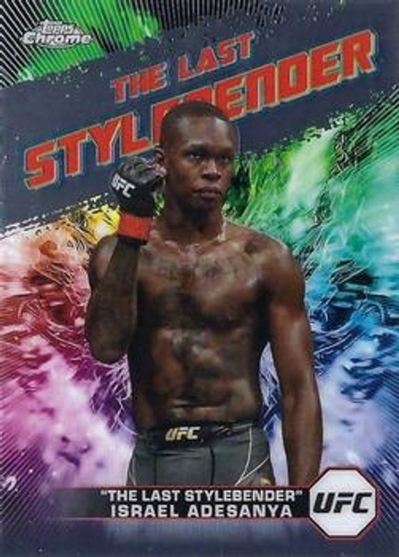 Israel Adesanya 2024 Topps Chrome UFC #AKA-6 AKA RAW