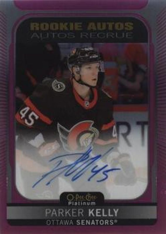 Parker Kelly 2021 O-Pee-Chee Platinum #R-PK Rookie Autographs Matte Pink RAW