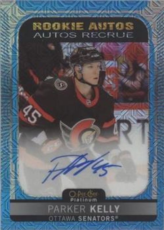 Parker Kelly 2021 O-Pee-Chee Platinum #R-PK Rookie Autographs Blue Traxx RAW