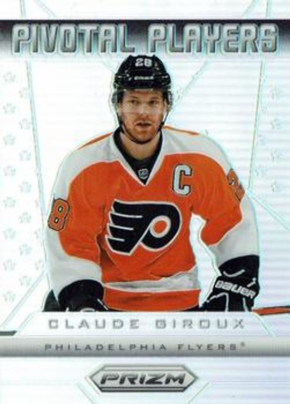 Claude Giroux 2013 Prizm #PP-21 Pivotal Players RAW
