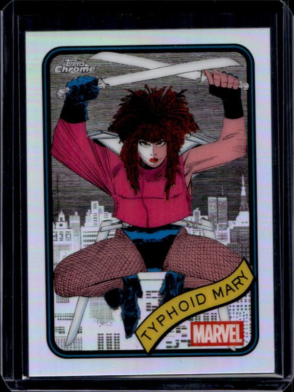Typhoid Mary 2025 Topps Chrome #123 Refractor RAW