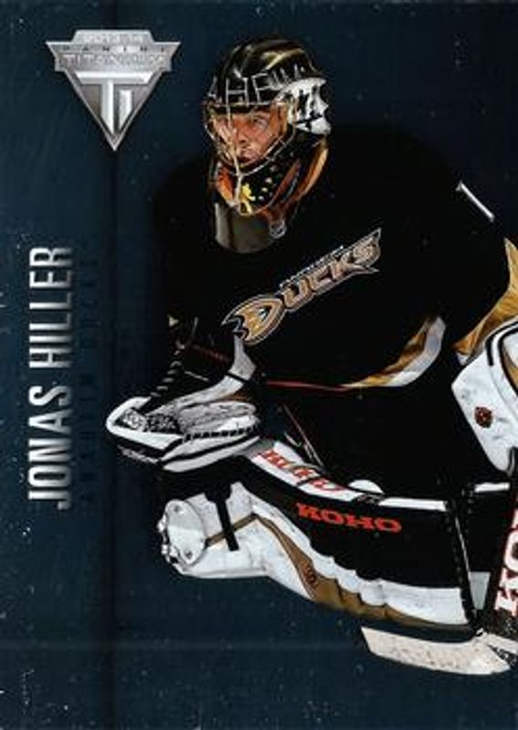 Jonas Hiller 2013 Titanium #51 Base /91 RAW