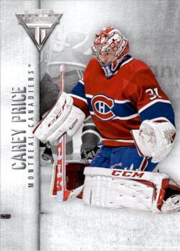 Carey Price 2013 Titanium #13 Commons Retail /299 RAW