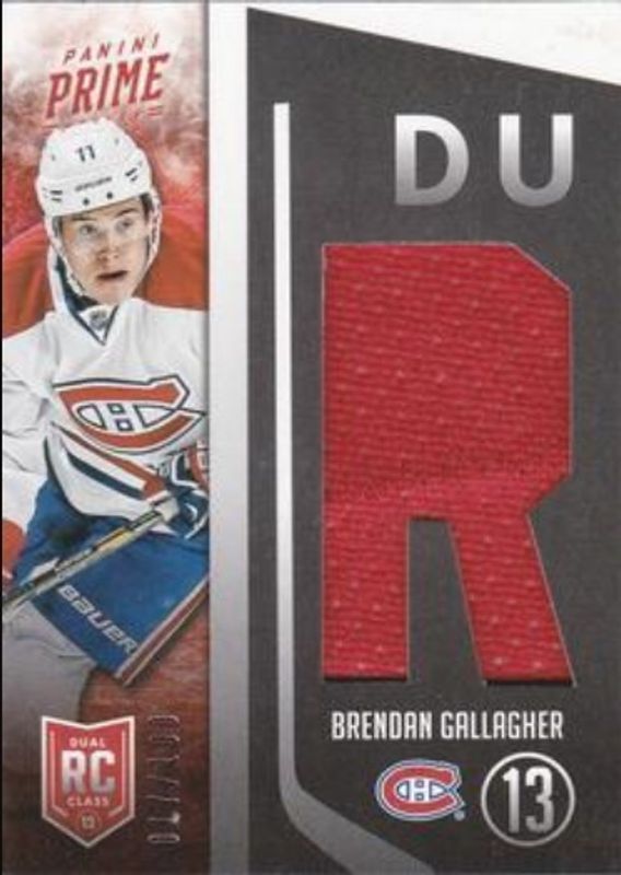 Brendan Gallagher 2013 Prime #13-BG Dual Rookie Class '13 Jerseys /100 RAW