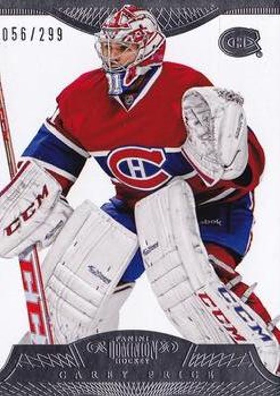 Carey Price 2013 Dominion #50 Base /299 RAW