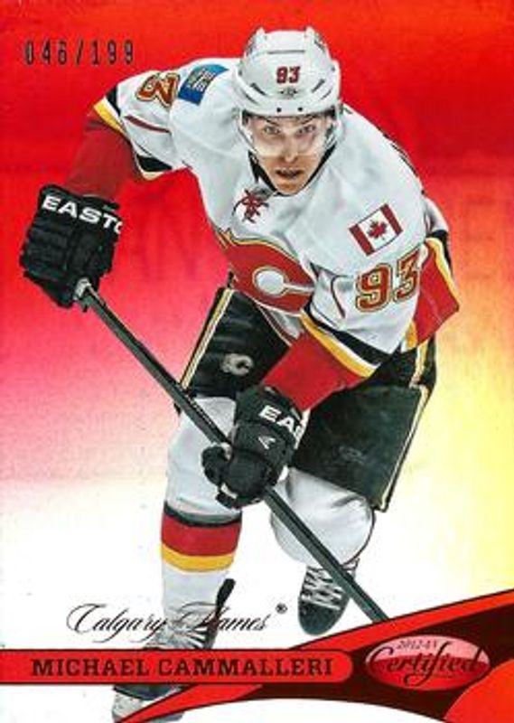 Mike Cammalleri 2012 Certified #94 Mirror Red /100 RAW