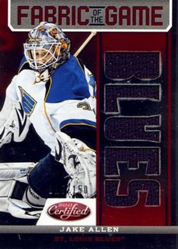 Jake Allen 2012 Certified #FOG-JA Fabric of the Game Mirror Red Jersey Team die-cut /150 Rookie RAW