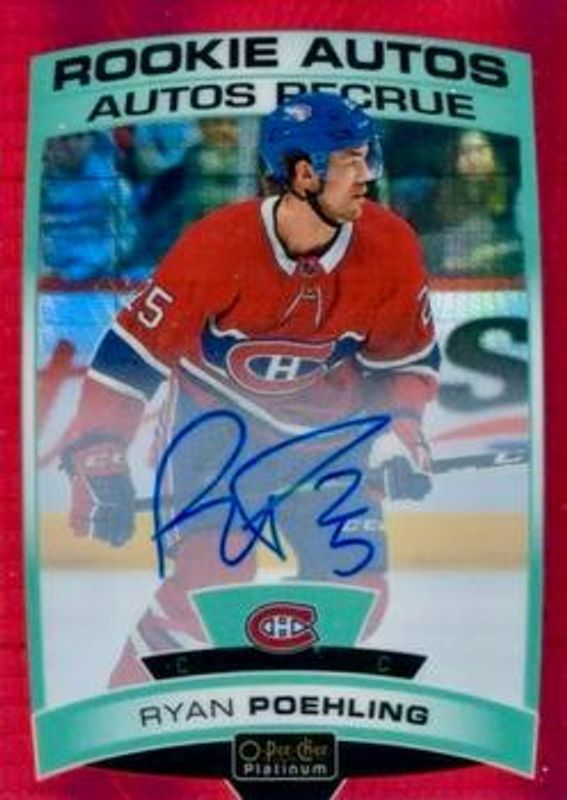 Ryan Poehling 2019 O-Pee-Chee Platinum #R-RP Rookie Autos - Red Prism /50 RAW