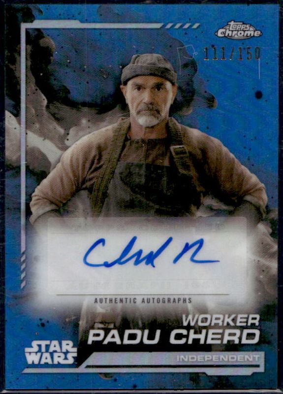 2024 Topps Chrome Star Wars #AU-CP Autographs - Skywalker Blue Refractor /150