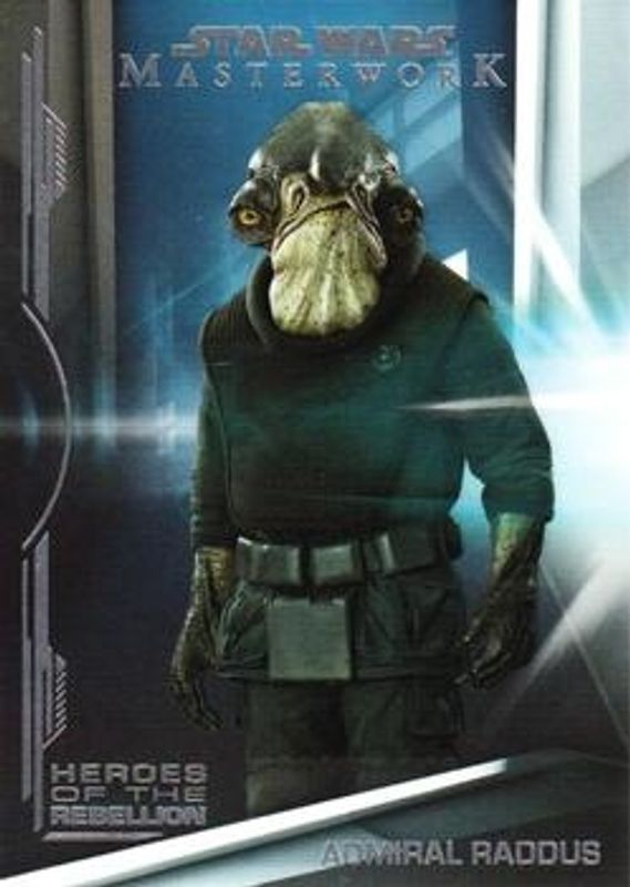 Admiral Raddus 2019 Topps Star Wars Masterwork #HR-14 Heroes of the Rebellion RAW
