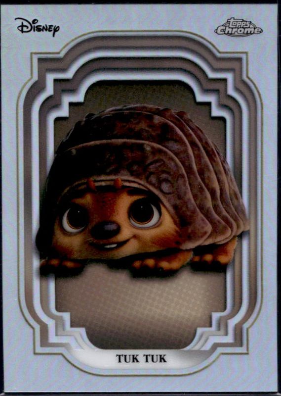 Tuk Tuk 2024 Topps Chrome Disney #177 Refractor RAW