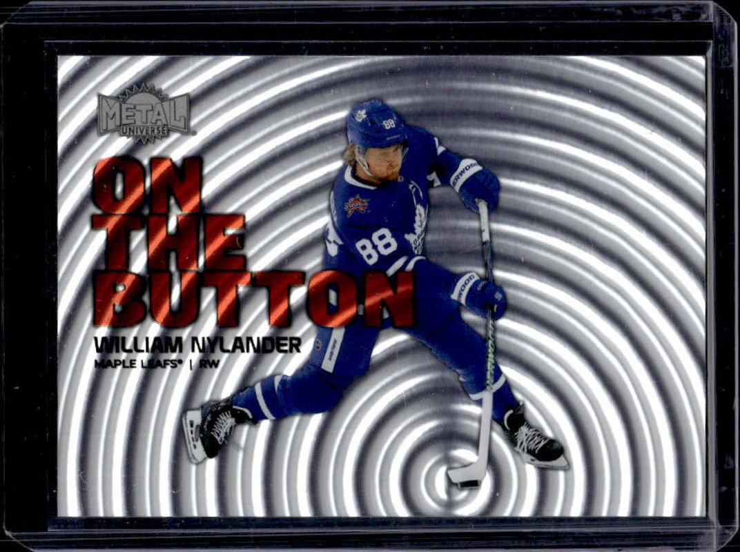 William Nylander 2024 Metal Universe #15-of-30-OB On the Button RAW