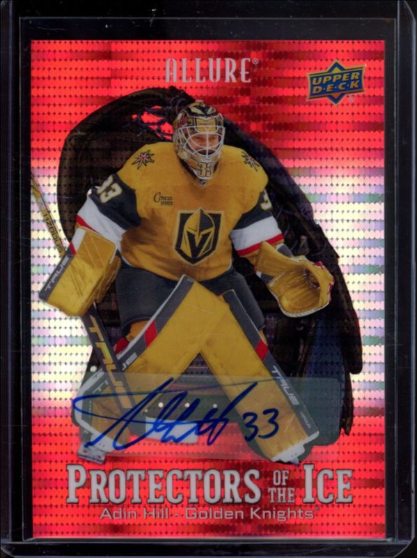 Adin Hill 2024 Upper Deck Allure #PI-1 Protectors of the Ice Autographs RAW