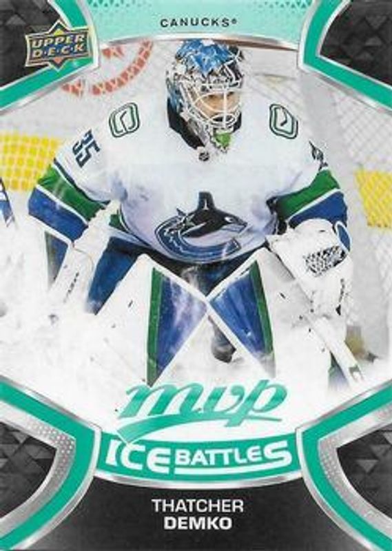 Thatcher Demko 2021 Upper Deck MVP #157 Ice Battles RAW