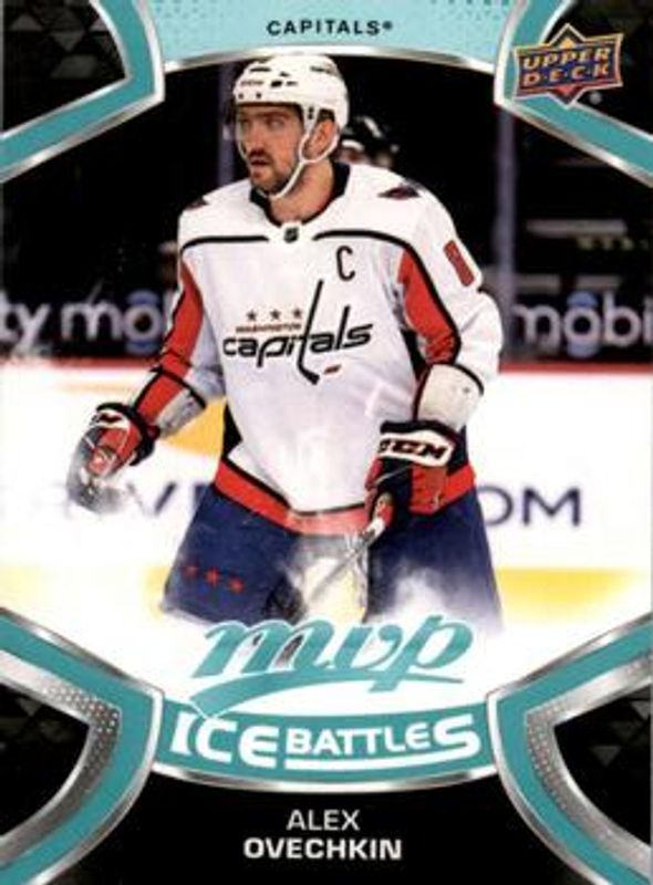 Alexander Ovechkin 2021 Upper Deck MVP #8 Ice Battles RAW