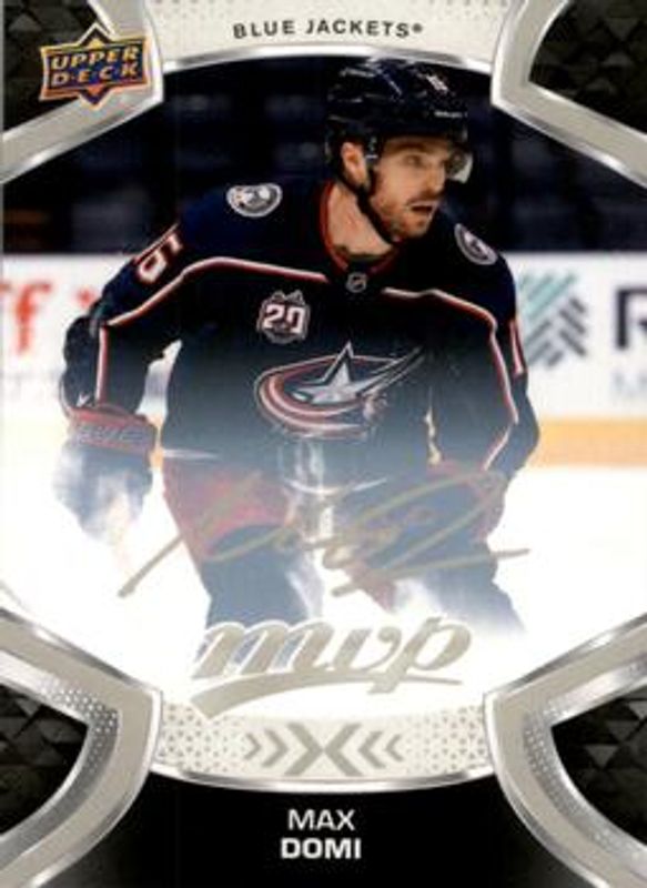 Max Domi 2021 Upper Deck MVP #102 Silver Script RAW