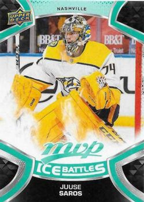 Juuse Saros 2021 Upper Deck MVP #95 Ice Battles RAW