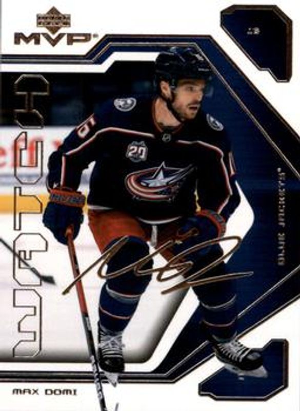Max Domi 2021 Upper Deck MVP #46 20th Anniversary RAW