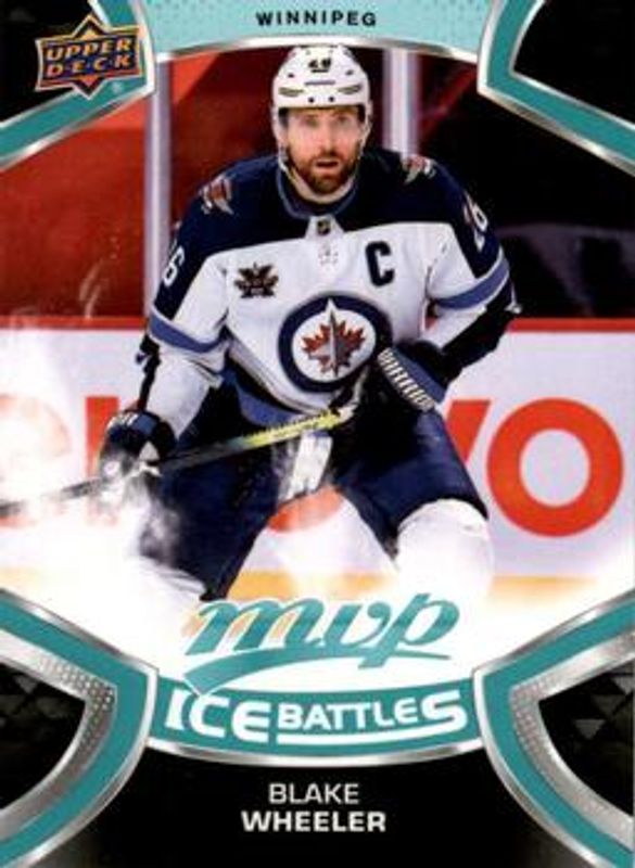 Blake Wheeler 2021 Upper Deck MVP #26 Ice Battles RAW