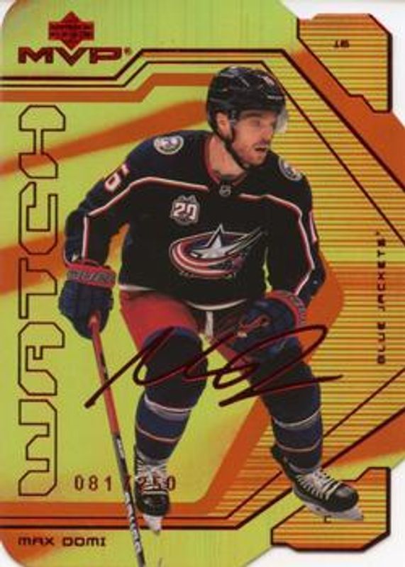 Max Domi 2021 Upper Deck MVP #46 Colors & Contours /250 RAW
