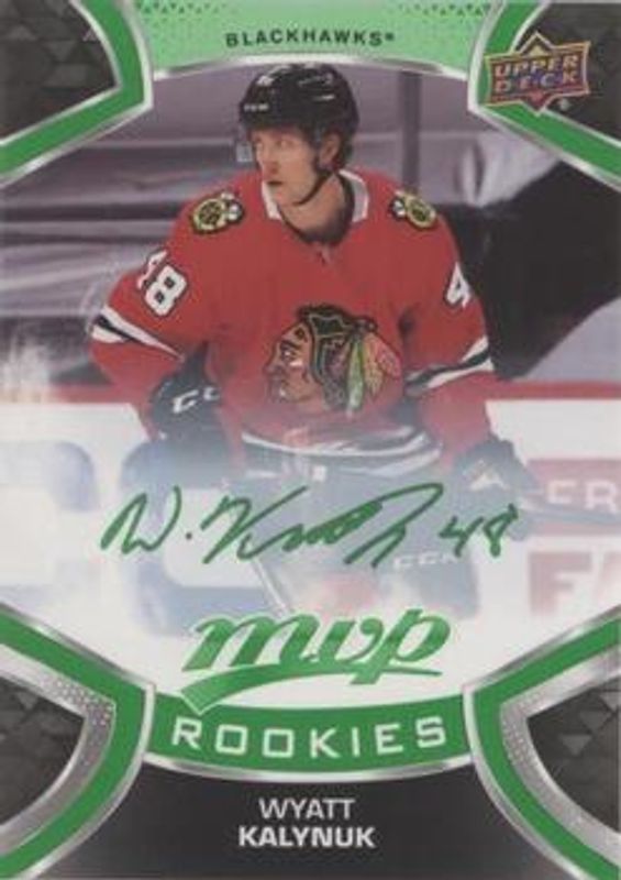 Wyatt Kalynuk 2021 Upper Deck MVP #222 Green Script Rookie RAW