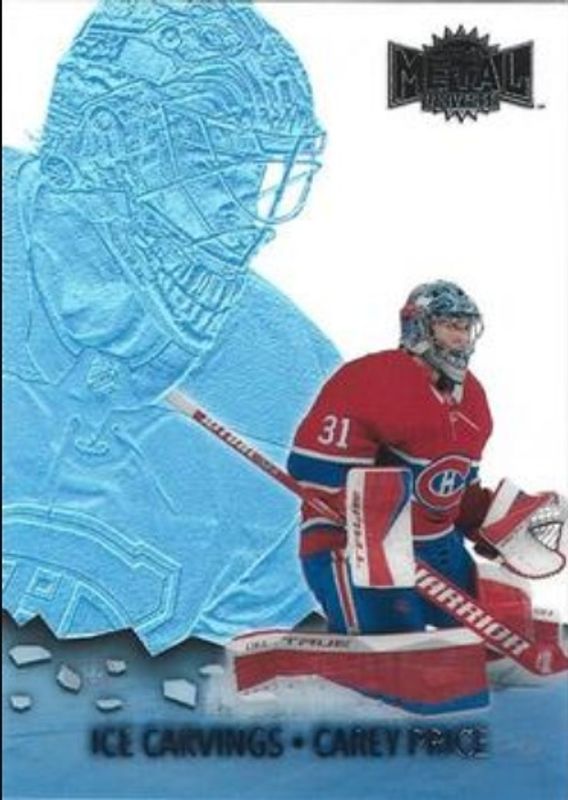 Carey Price 2021 Metal Universe #IC-10 Ice Carvings RAW