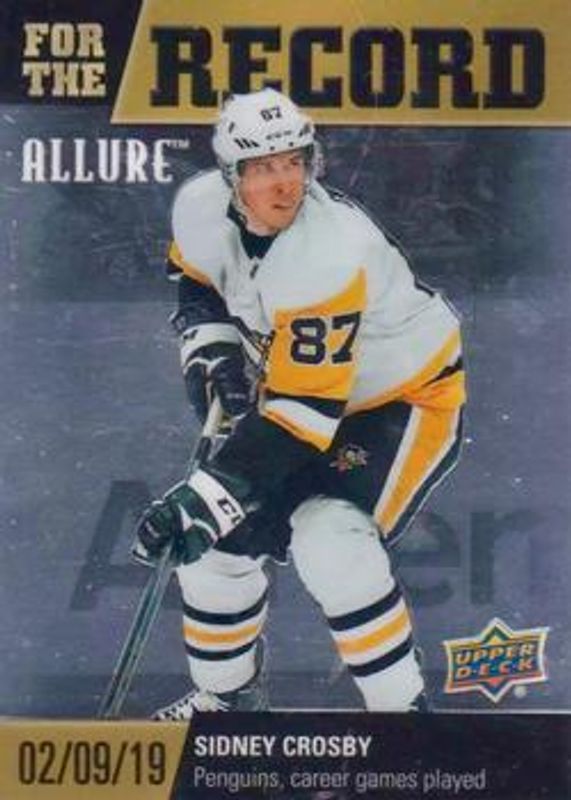 Sidney Crosby 2019 Upper Deck Allure #FR-3 For the Record RAW