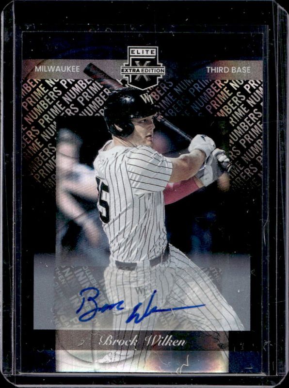 Brock Wilken 2023 Elite Extra Edition #166 Prime Numbers A Signatures /200 RAW