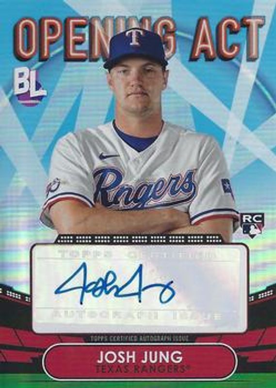 Josh Jung 2023 Topps Big League #OAA-JJ Opening Act Autographs Rookie RAW