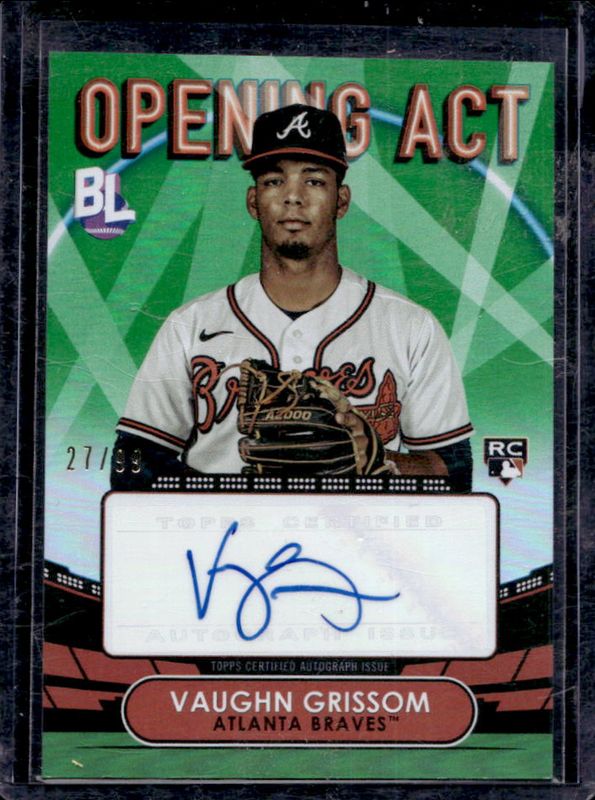 Vaughn Grissom 2023 Topps Big League #OAA-VG Opening Act Autographs - Green Foil /99 Rookie RAW