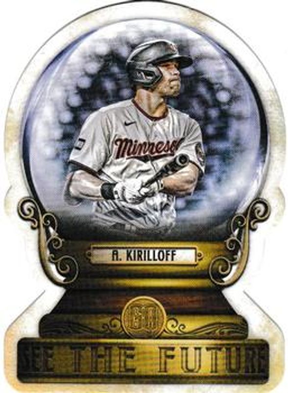 Alex Kirilloff 2022 Topps Gypsy Queen #CG-14 Crystal Gazing die-cut RAW