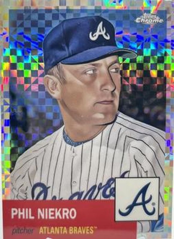 Phil Niekro 2022 Topps Chrome Platinum Anniversary #106 X-Fractor RAW