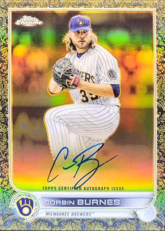 Corbin Burnes 2022 Topps Gilded Collection #GEA-CBU Topps Chrome Gold Etch Autographs /99 RAW
