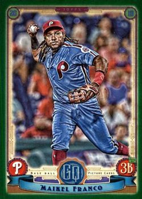 Maikel Franco 2019 Topps Gypsy Queen #69 Green RAW