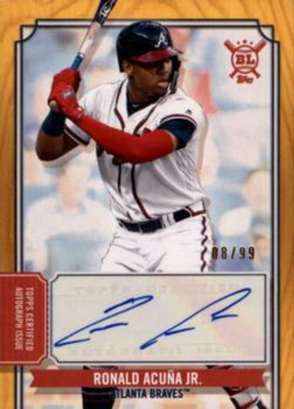 Ronald Acuna Jr. 2019 Topps Big League #BLA-RA Autographs - Gold /99 RAW