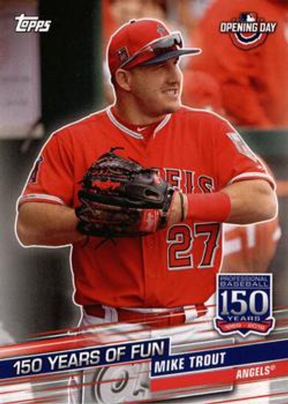 Mike Trout 2019 Topps Opening Day #YOF-25 150 Years of Fun RAW