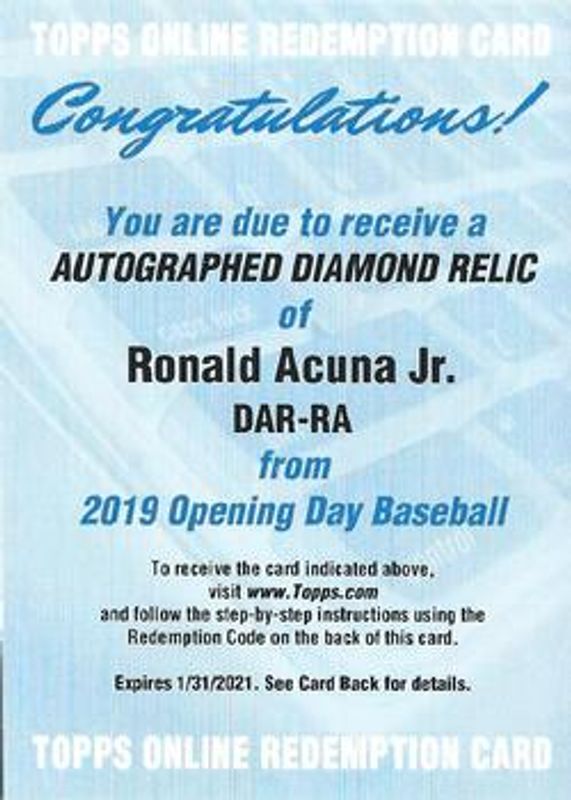 Ronald Acuna Jr. 2019 Topps Opening Day Diamond Autographs Dirt Relic Redemption RAW