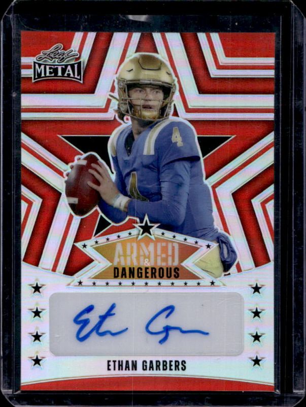 Ethan Garbers 2024 Leaf Metal #AD-EG1 Armed & Dangerous Autographs - Prismatic Red /3 RAW