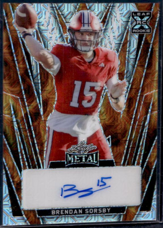 Brendan Sorsby 2024 Leaf Metal #BA-BS1 Autographs - Mojo Fire /6 RAW