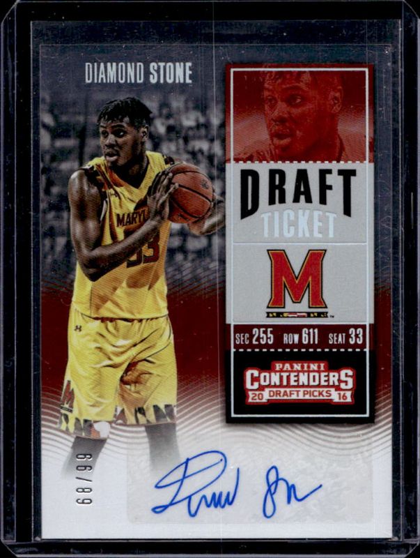 Diamond Stone 2016 Contenders Draft Picks #114 College Ticket Autographs - Draft Ticket /99 Rookie RAW