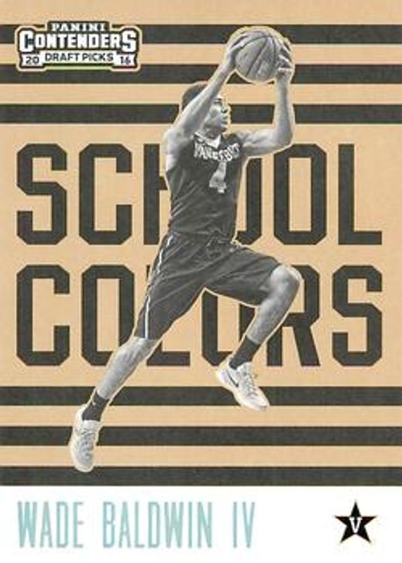 Wade Baldwin IV 2016 Contenders Draft Picks #17 School Colors Rookie RAW