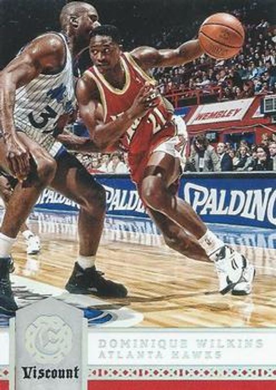 Dominique Wilkins 2016 Excalibur #197 Viscount RAW