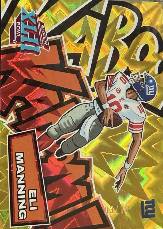 Eli Manning 2025 Absolute #2 Kaboom! Super Bowl Horizontal - Gold /10 RAW