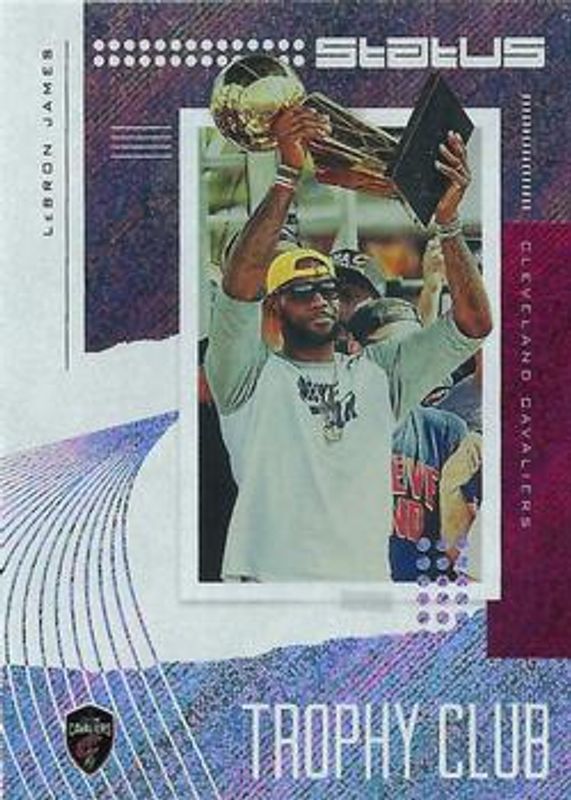 LeBron James 2019 Status #5 Trophy Club RAW