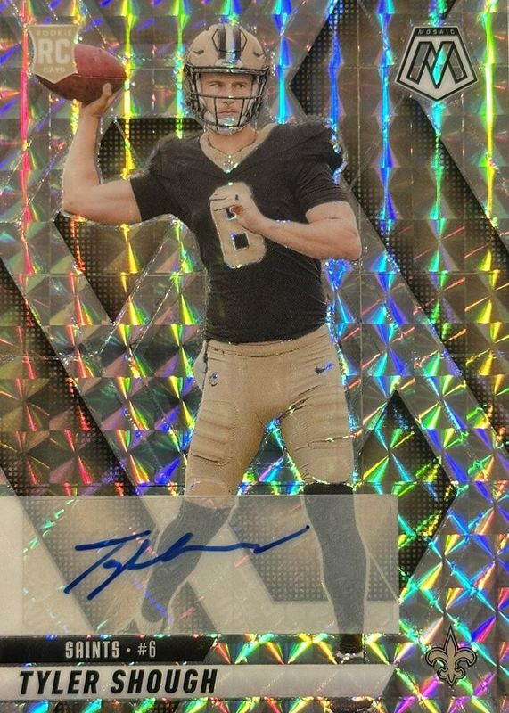 Tyler Shough 2025 Mosaic #312 Rookie Autographs RAW