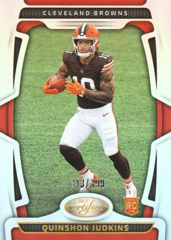 Quinshon Judkins 2025 Certified #121 Mirror /399 Rookie RAW